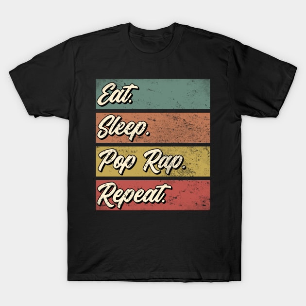 Pop rap music fan gift for lover . Perfect present for mother dad friend him or her T-Shirt by SerenityByAlex